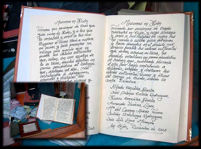 tal distinción y su libro de Actas pueden ser vistos en  "El Estuche", c/ Manuel Pedregal..GRADO, Asturias